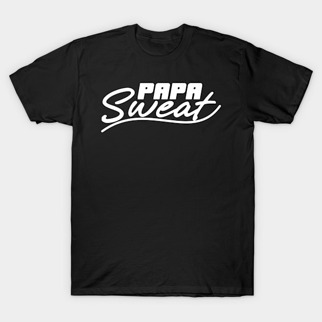 Papa Sweat T-Shirt by NoorAlbayati93